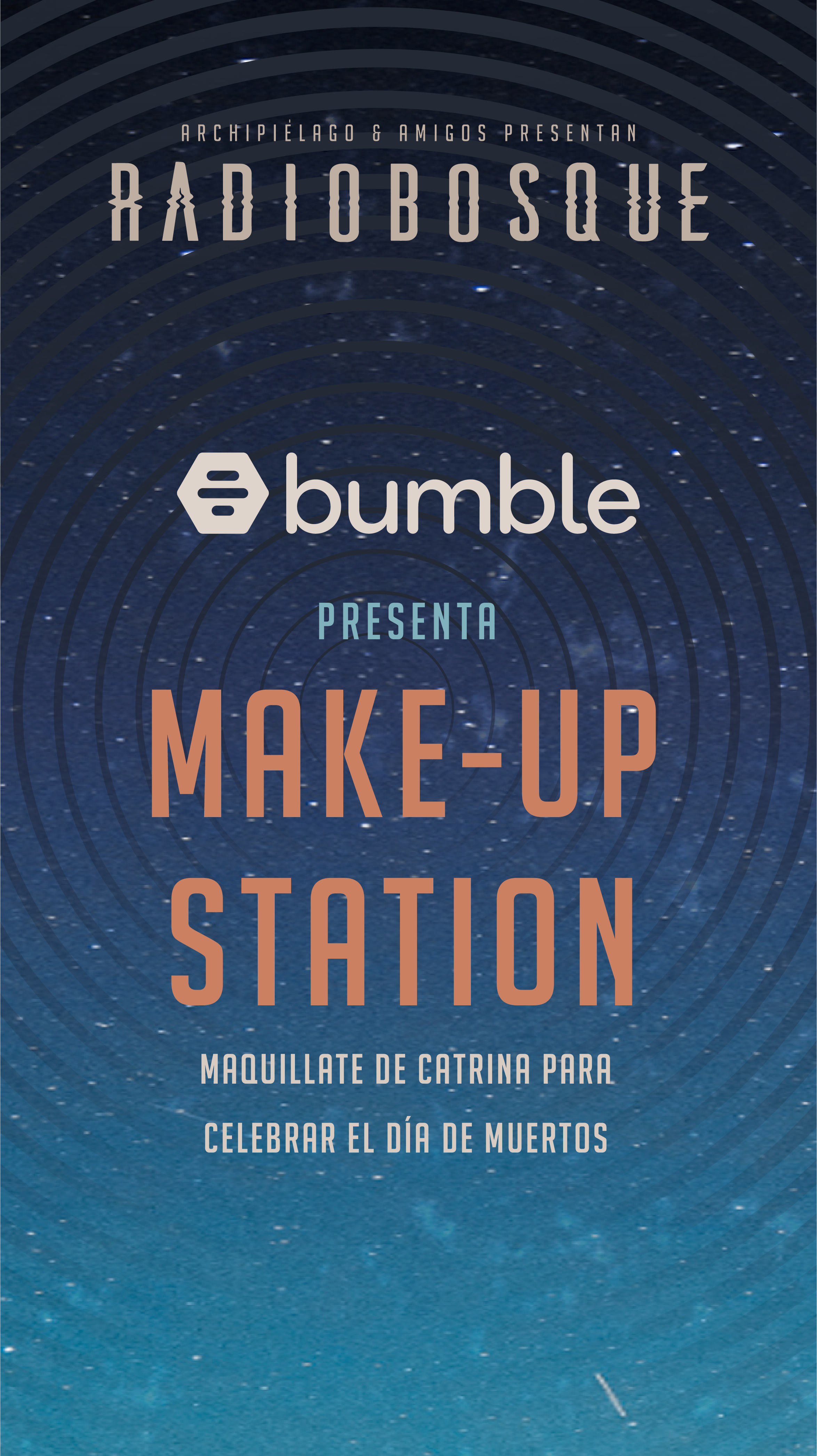 Radio Bosque — Bumble Make-up Station