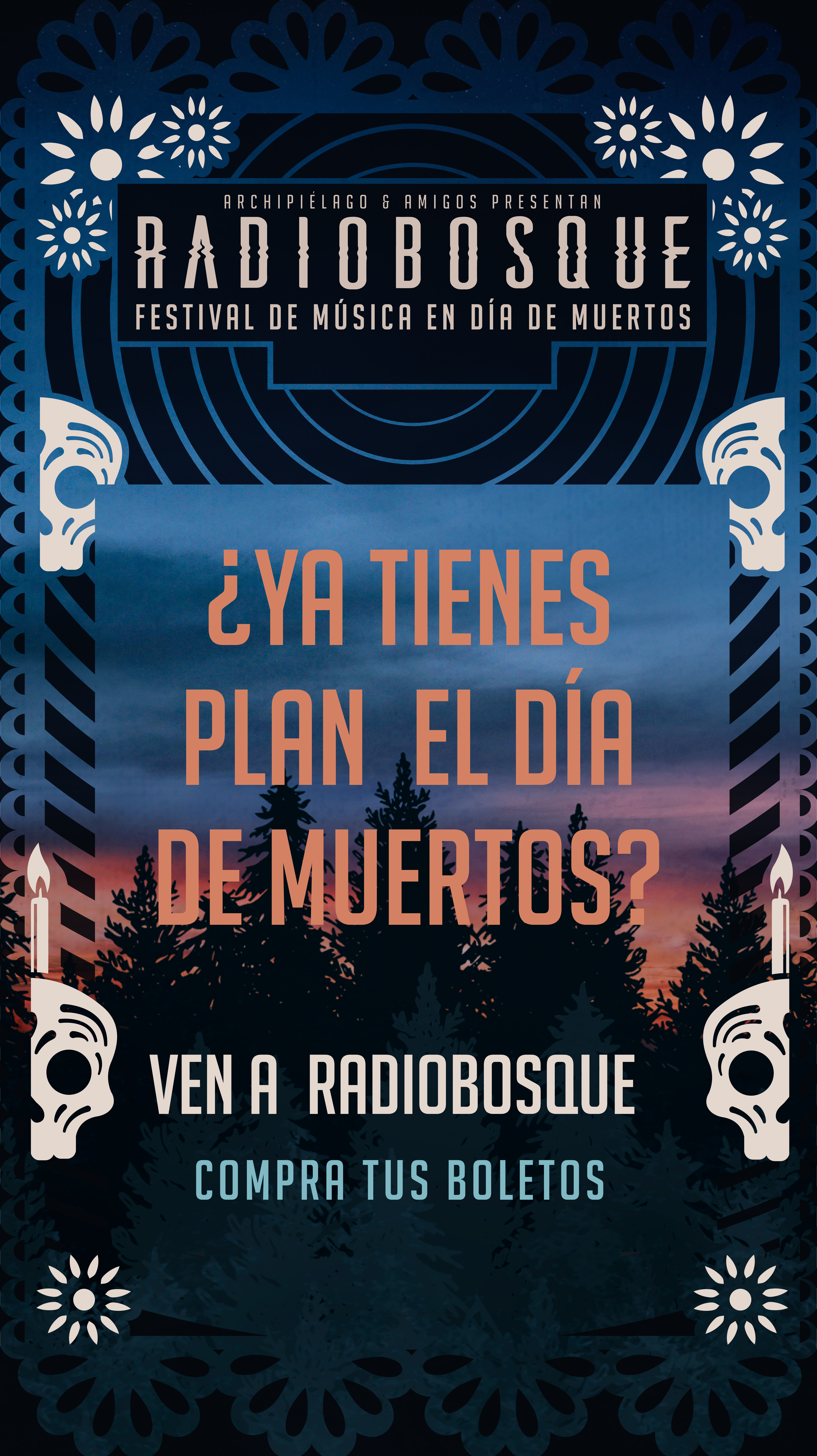 Radio Bosque — Día de Muertos