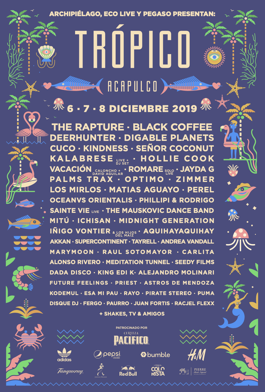 Trópico — cartel lineup completo