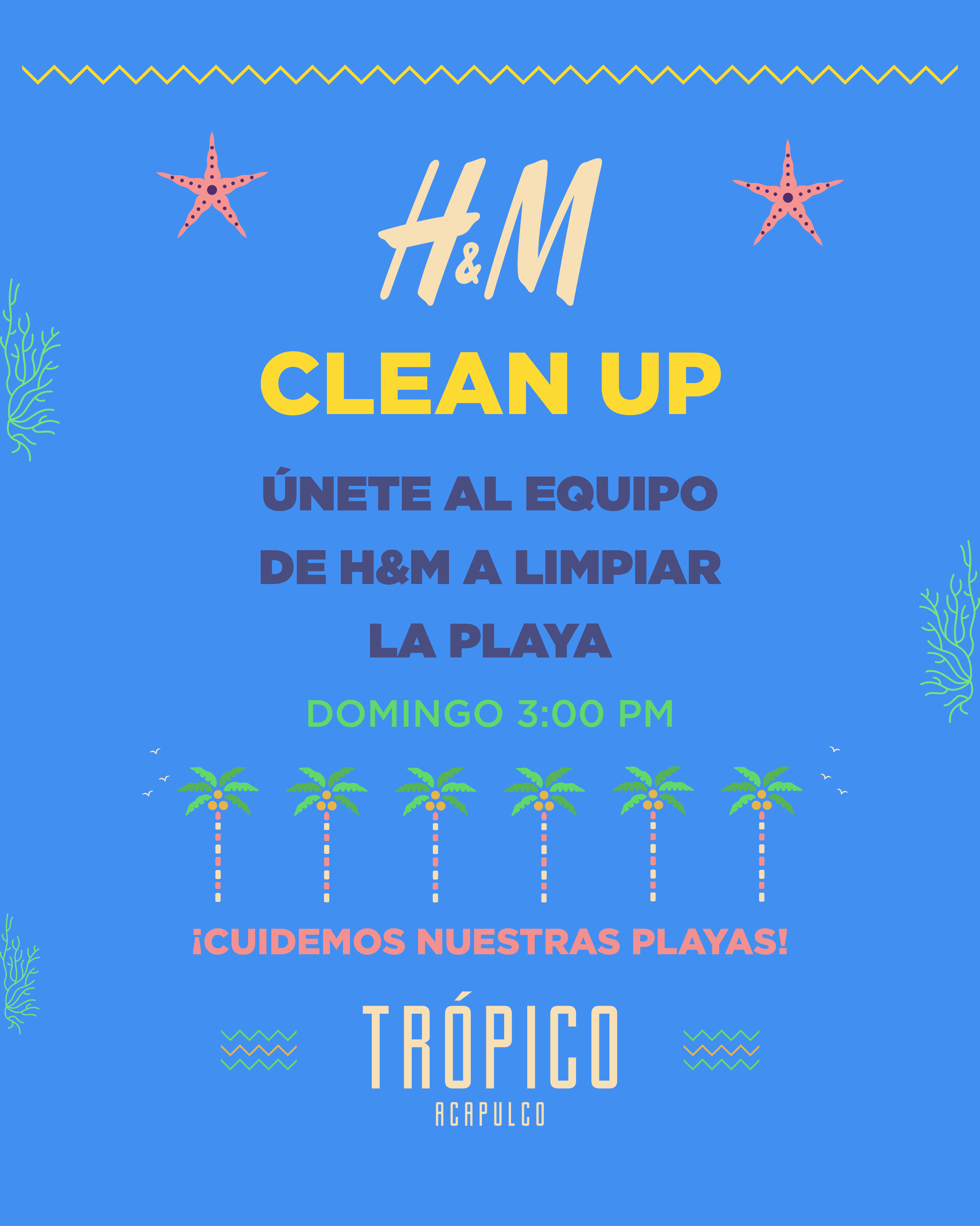 Trópico — activación H&M Clean Up